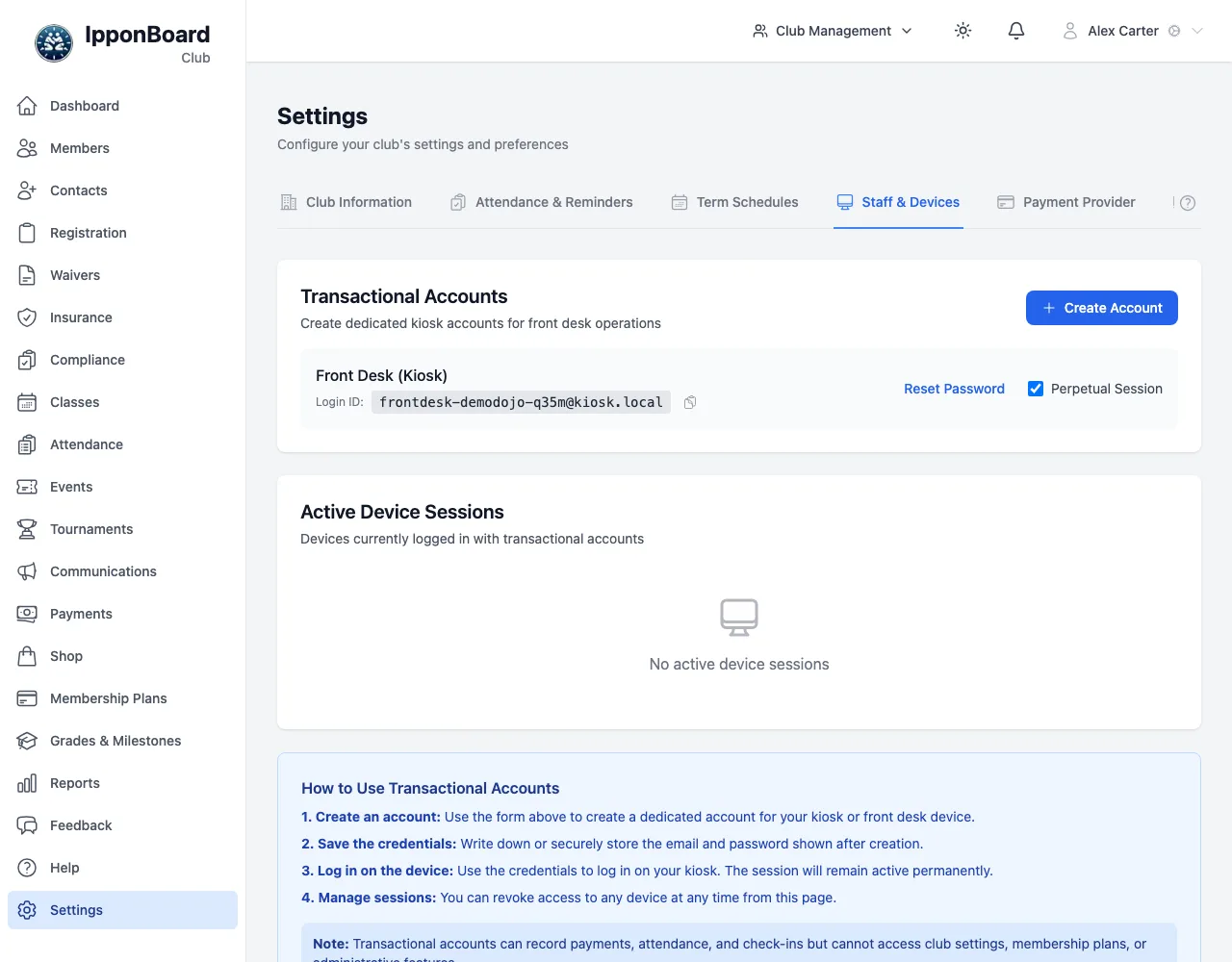 The Staff & Devices tab: Transactional Accounts with a Front Desk account, its login ID, Reset Password and Perpetual Session, and Active Device Sessions below