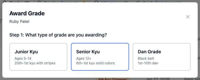 Award Grade, Step 1: Junior Kyu (ages 5-14), Senior Kyu (ages 12+) or Dan Grade