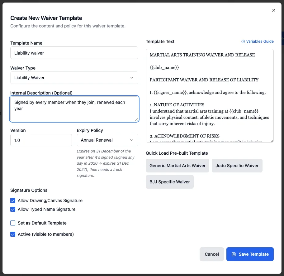 Create New Waiver Template: Template Name, Waiver Type, Internal Description, Version and Expiry Policy Annual Renewal with its explanation on the left; Template Text with the Variables Guide link and the Quick Load Pre-built Template buttons on the right; Signature Options, Cancel and Save Template