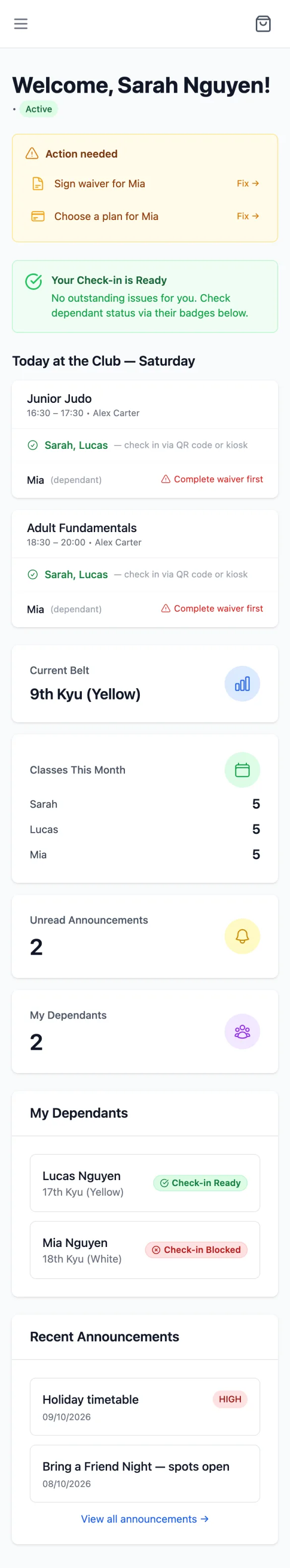 The full dashboard: Action needed, Your Check-in is Ready, Today at the Club with Junior Judo and Adult Fundamentals, Current Belt, Classes This Month, Unread Announcements, My Dependants with each child's check-in status, and Recent Announcements