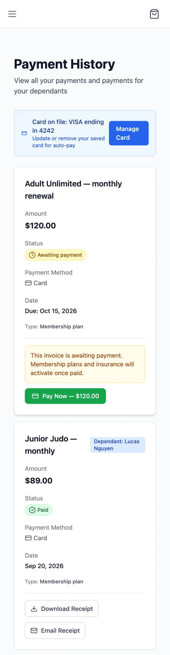 Payment History: Card on file VISA ending in 4242, an Adult Unlimited monthly renewal Awaiting payment with Pay Now — $120.00, and a paid Junior Judo payment marked Dependant: Lucas Nguyen