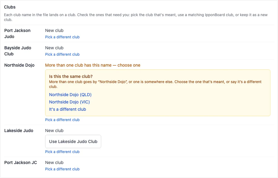 The Clubs step: Port Jackson Judo, Bayside Judo Club and Port Jackson JC are New club; Northside Dojo asks Is this the same club? with Northside Dojo (QLD), Northside Dojo (VIC) and It's a different club; Lakeside Judo is a New club with Use Lakeside Judo Club