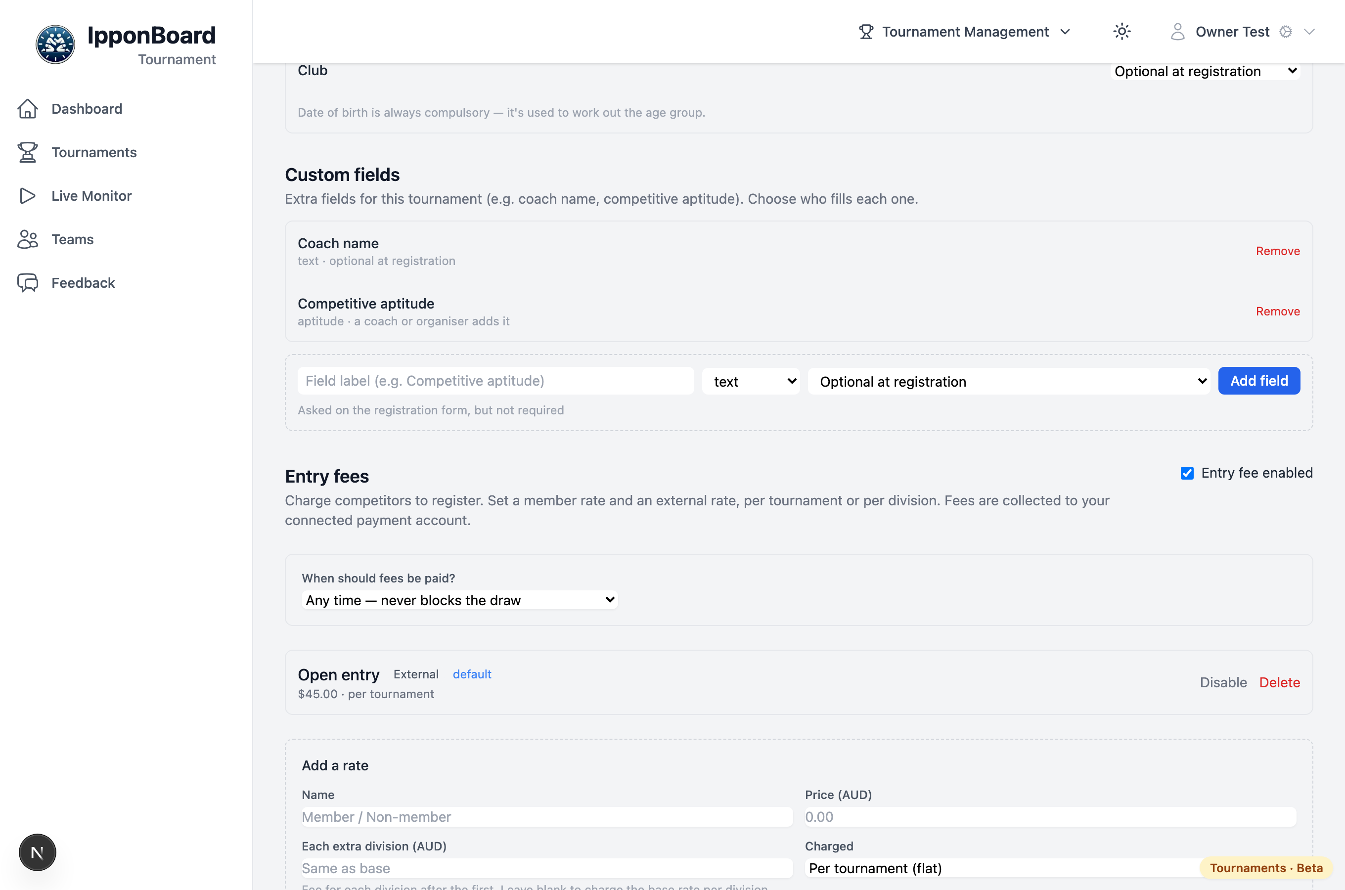 The entry-fee editor with rates, an additional-division fee, and the payment-timing selector