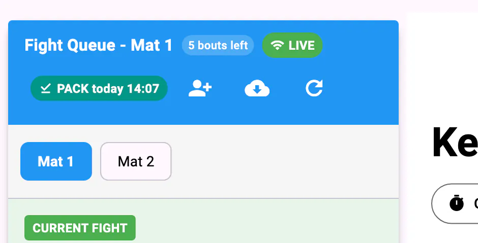 The queue's header: Fight Queue - Mat 1, LIVE, and the PACK today 14:07 chip